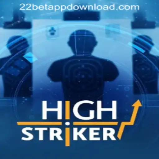 HighStriker: An Engaging Gaming Experience with 22BET APP DOWNLOAD